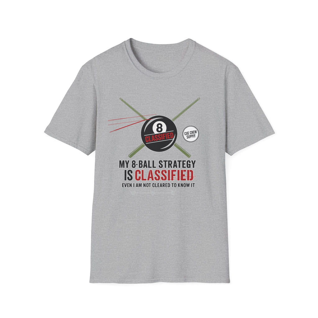 My 8-Ball Strategy Is Classified - Core Line Billiards Gildan Pool Player Tee