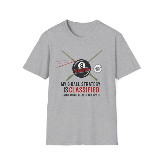 My 8-Ball Strategy Is Classified - Core Line Billiards Gildan Pool Player Tee
