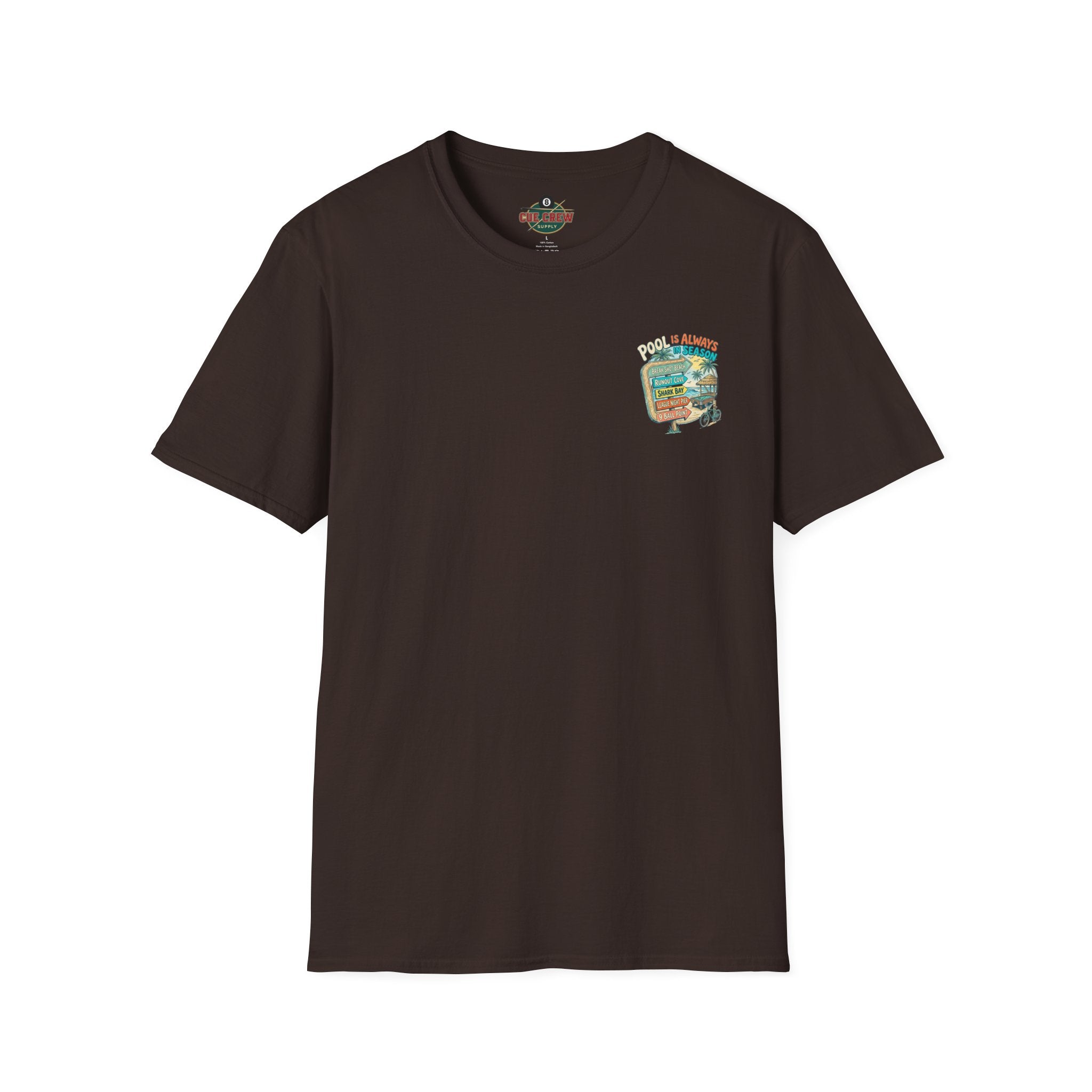 Pool Is Always in Season Billiards T-Shirt | Beach Pool Player Graphic Tee | Tropical Runout Cove Front & Back Print