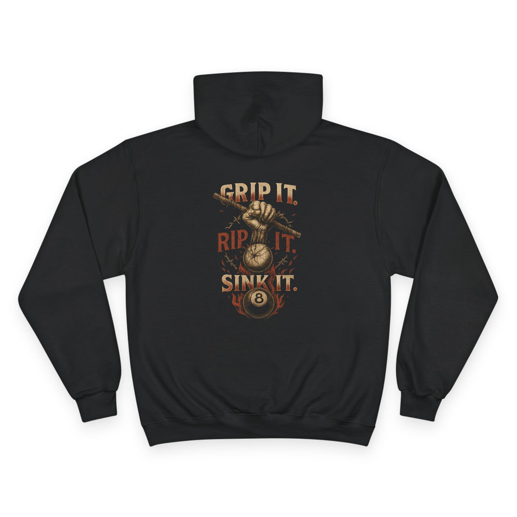 Grip It, Rip It, Sink It Hoodie - Champion