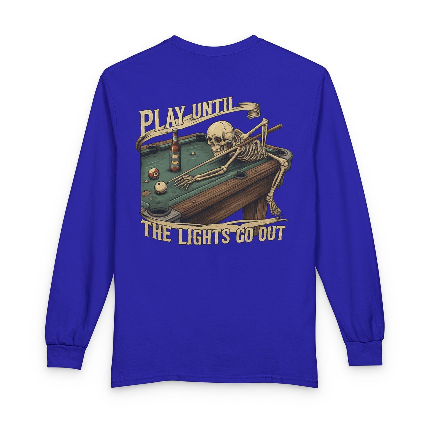 Play Until The Lights Go Out Billiards Gildan Long Sleeve Tee