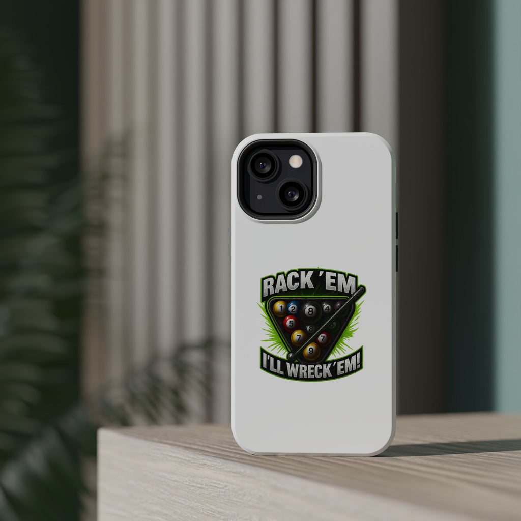 Magnetic Phone Case - Rack 'Em, I'll Wreck 'Em | Cool Custom Impact-Resistant Cases for Gamers & Pool Lovers, Perfect Gift for [...]