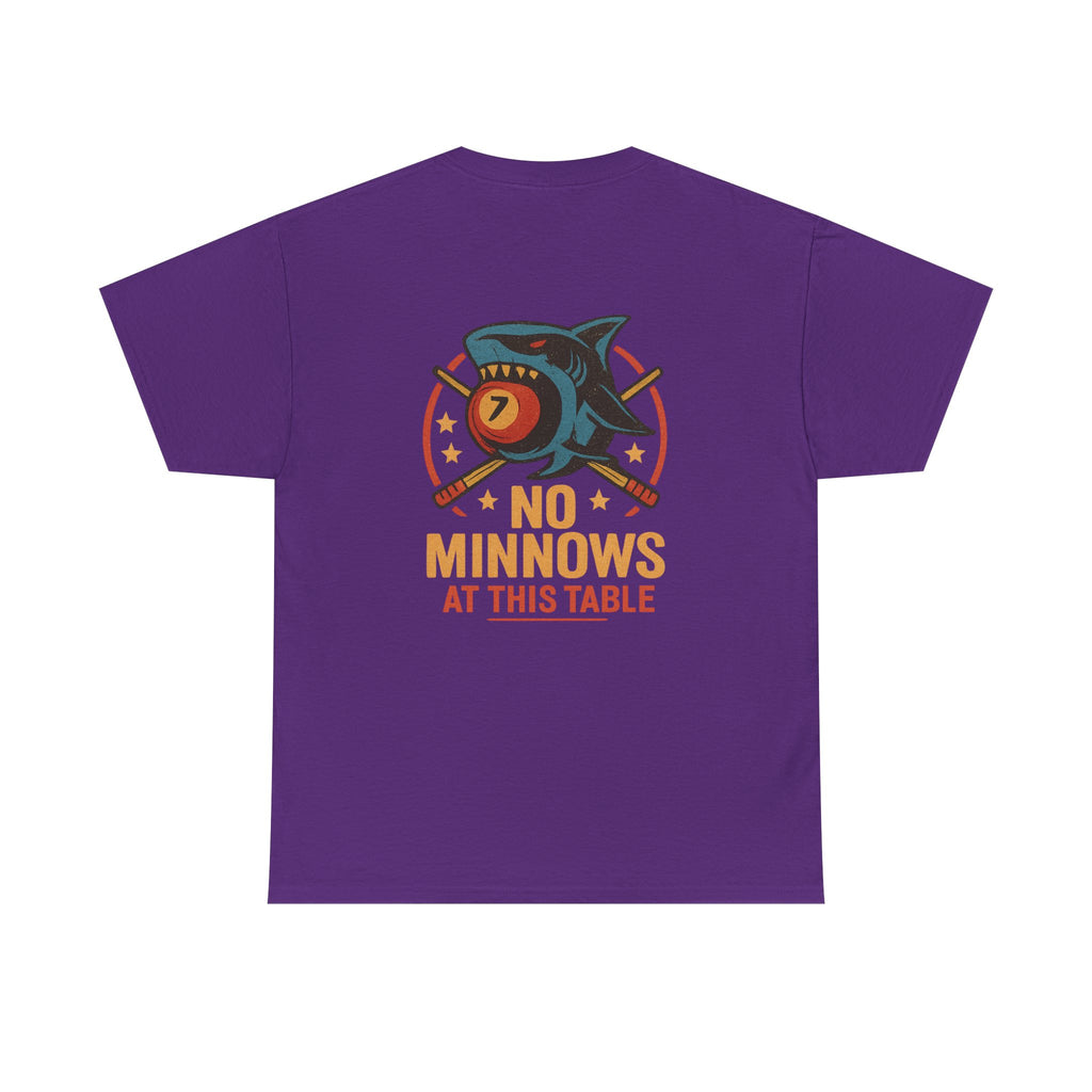 No Minnows At This Table Billiards Tee