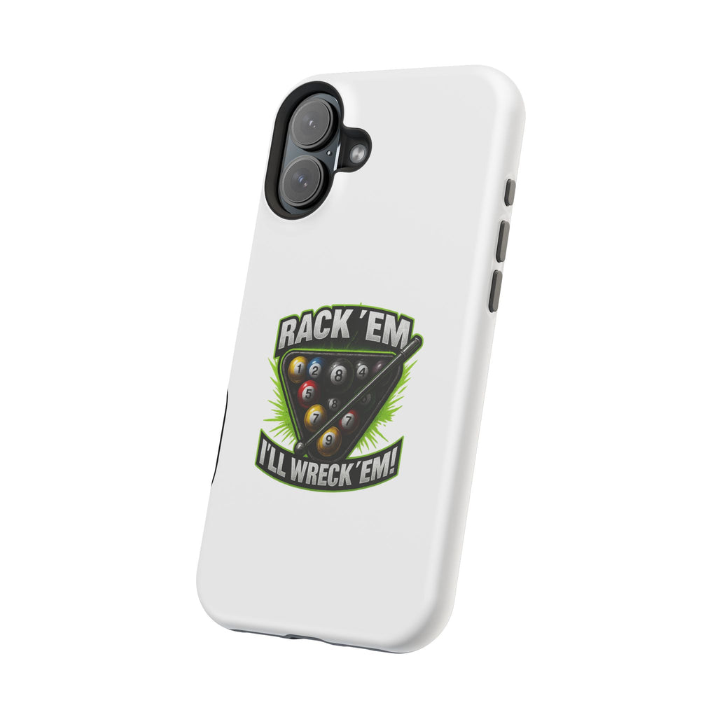 Magnetic Phone Case - Rack 'Em, I'll Wreck 'Em | Cool Custom Impact-Resistant Cases for Gamers & Pool Lovers, Perfect Gift for [...]