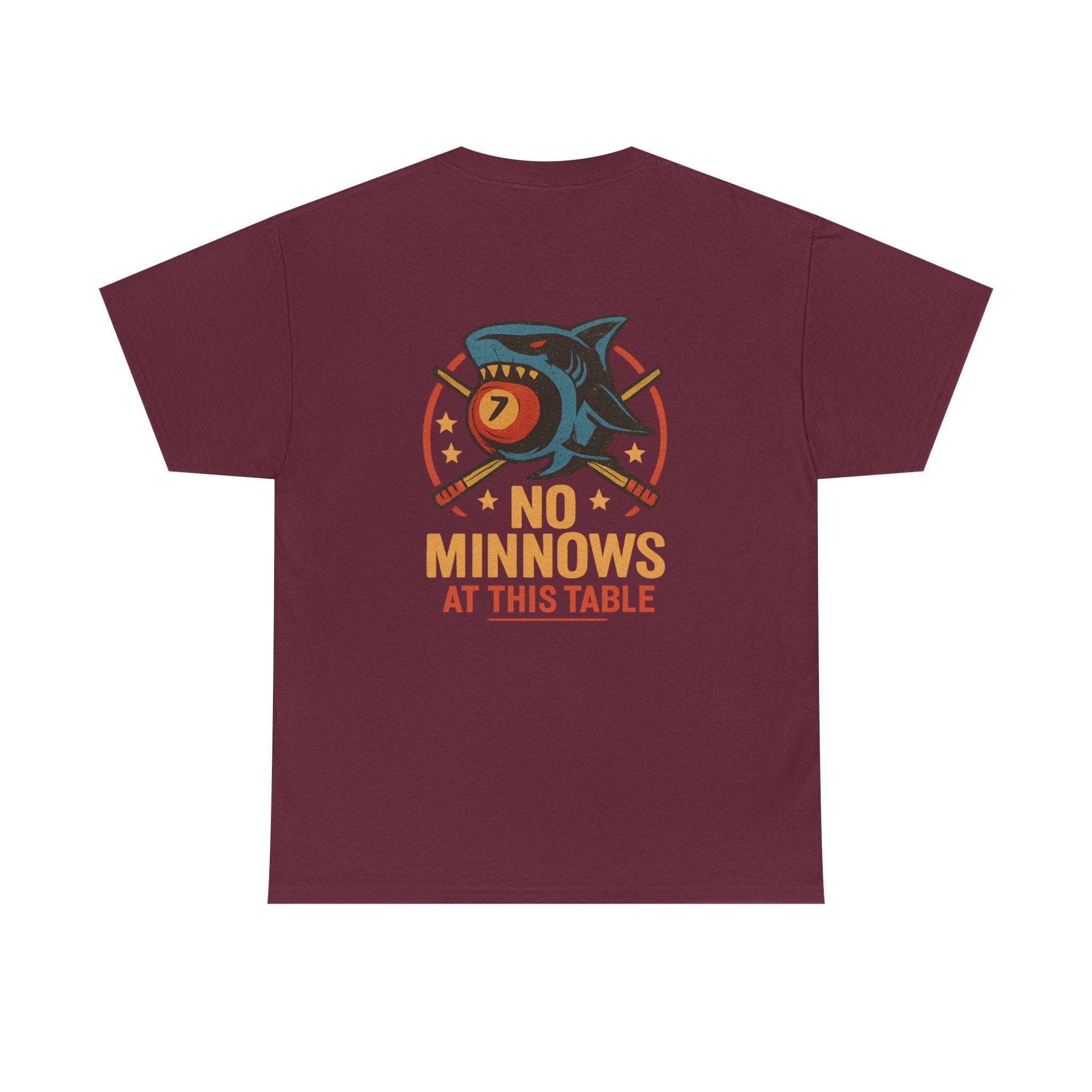 No Minnows At This Table Billiards Tee
