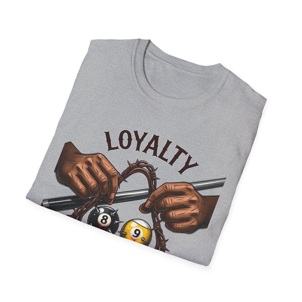 Loyalty- Hustler Code Billiards Core Line Gildan Tee
