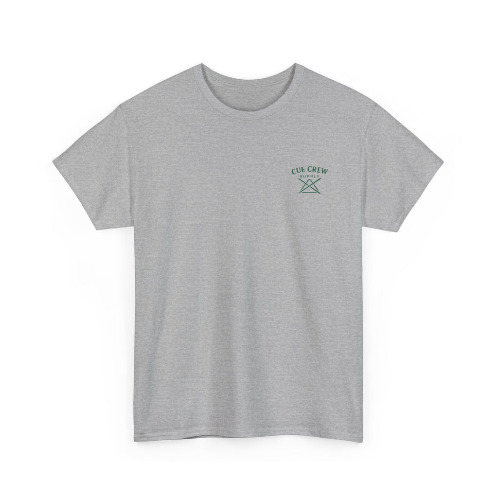 Every Shot’s a Hunt Billiards Tee