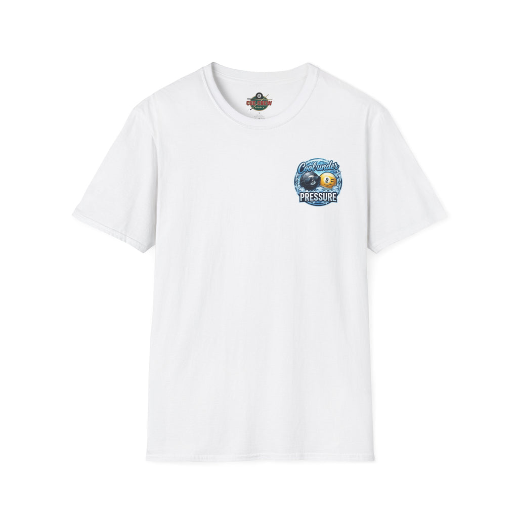 Cool Under Pressure Billiards T-Shirt | Ice Cold 8 Ball & 9 Ball Pool Player Graphic Tee | Front & Back Print