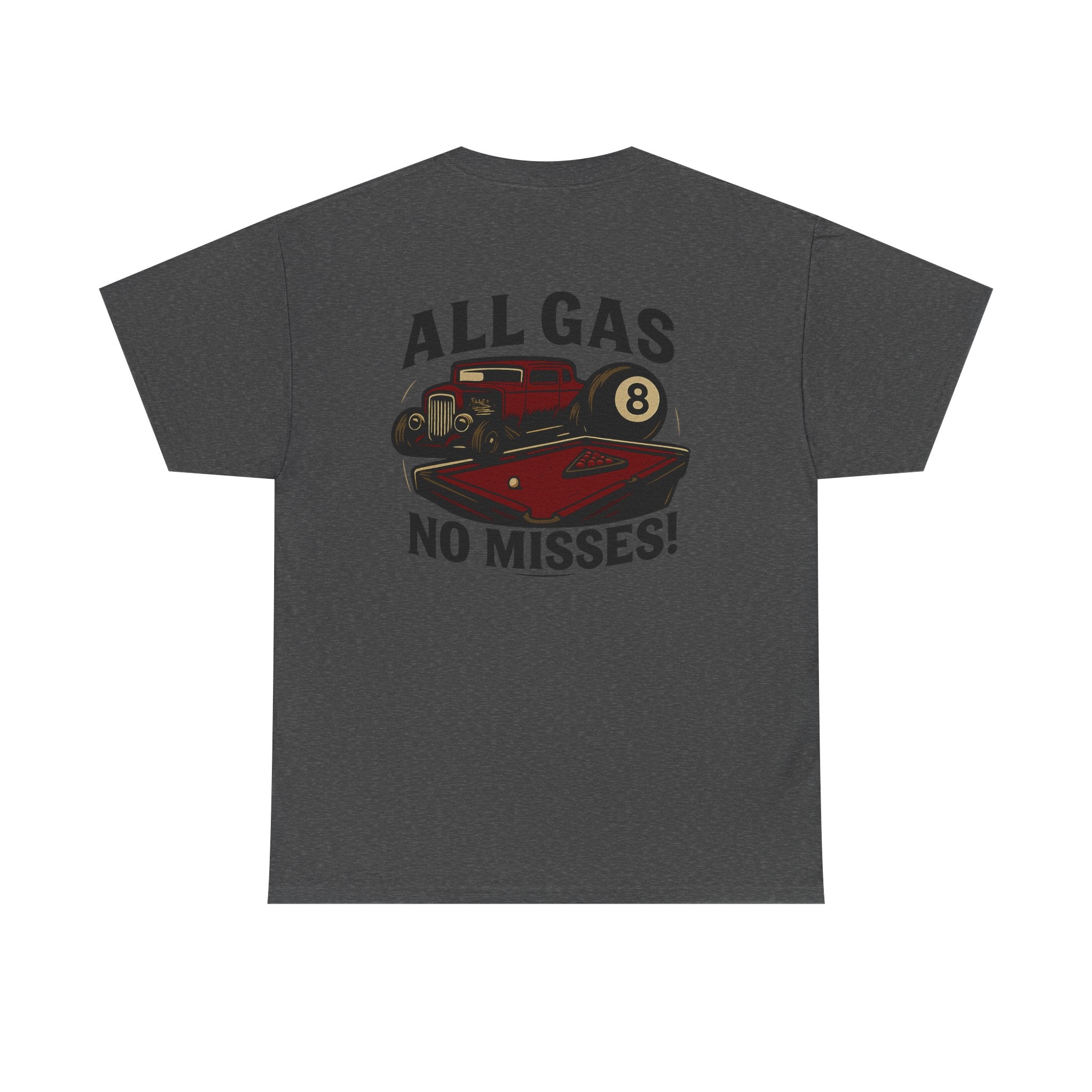 All Gas No Misses Gildan Tee