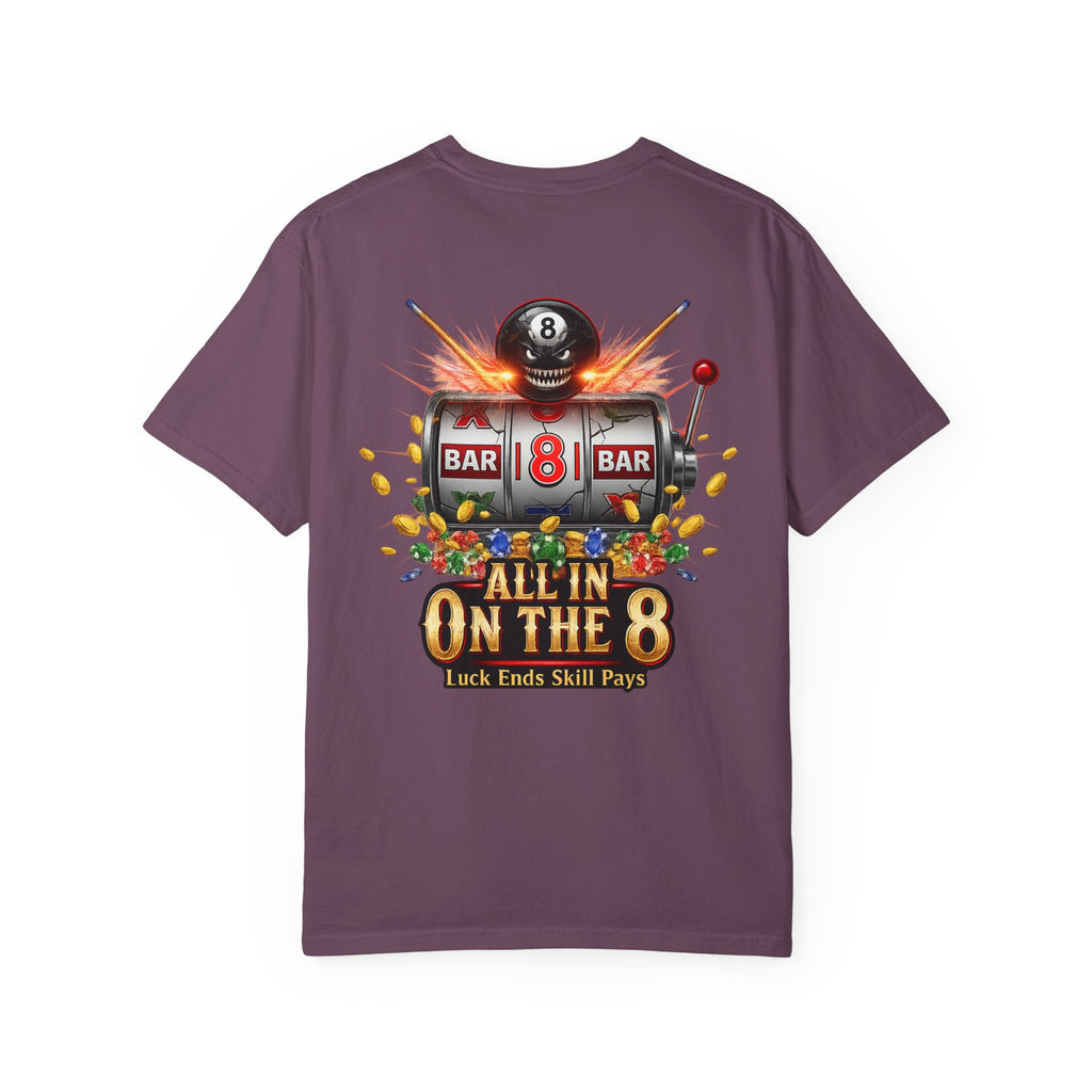 All In On The 8 Poker & Casino Billiards Mix Comfort Colors Tee