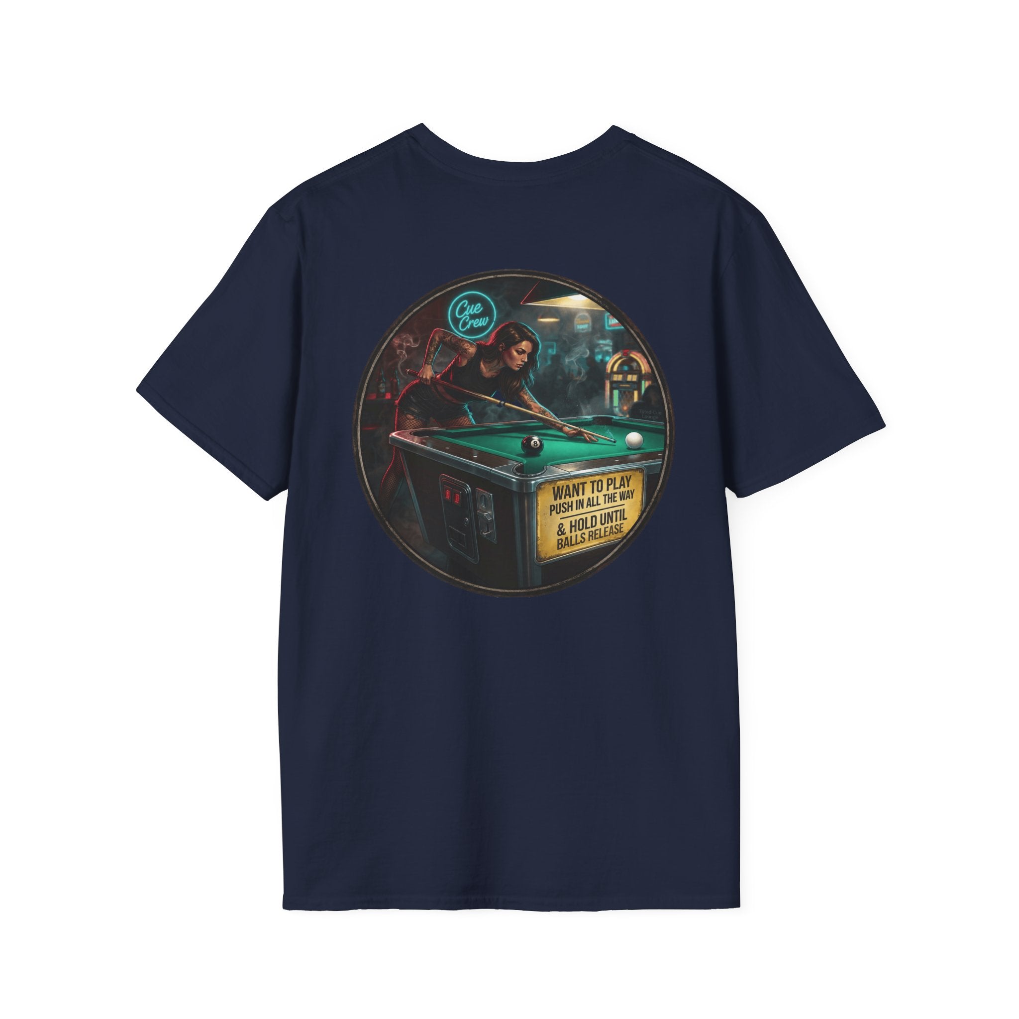 Push In All The Way Billiards T-Shirt – Vintage Coin-Op Pool Hall Graphic Tee | Front & Back Print