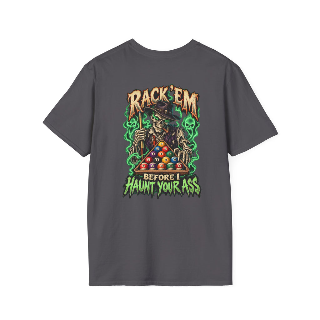 Rack ’Em Before I Haunt Your Ass – Halloween Billiards T-Shirt – Skeleton Pool Player Tee