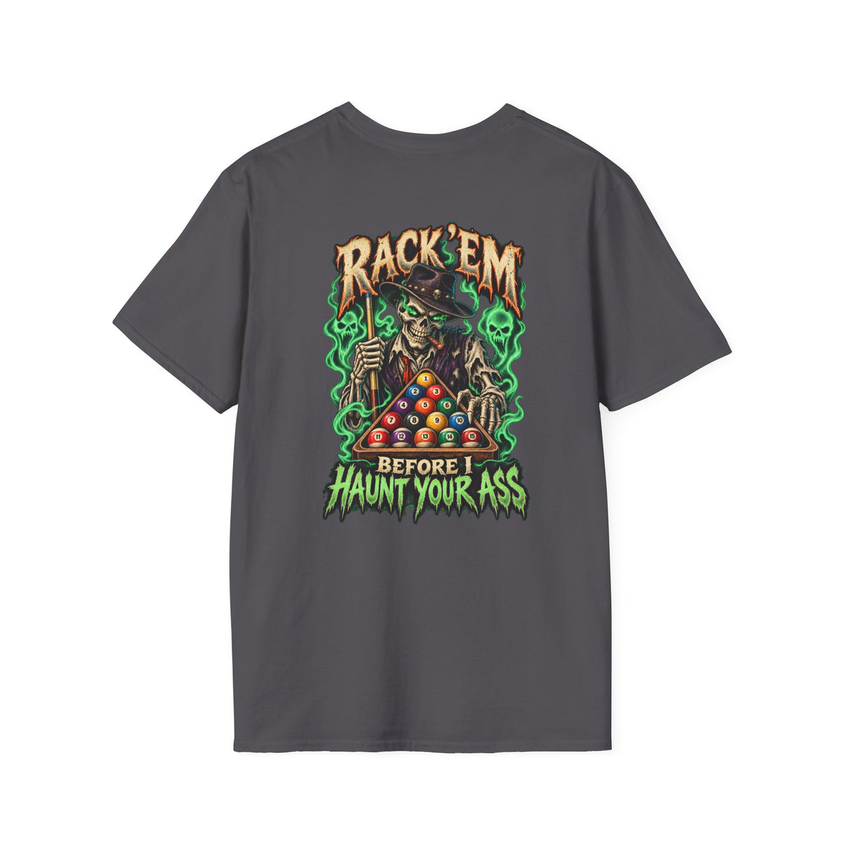 Rack ’Em Before I Haunt Your Ass – Halloween Billiards T-Shirt – Skeleton Pool Player Tee
