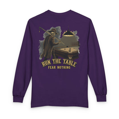 Run the Table, Fear Nothing Billiards Long Sleeve Tee
