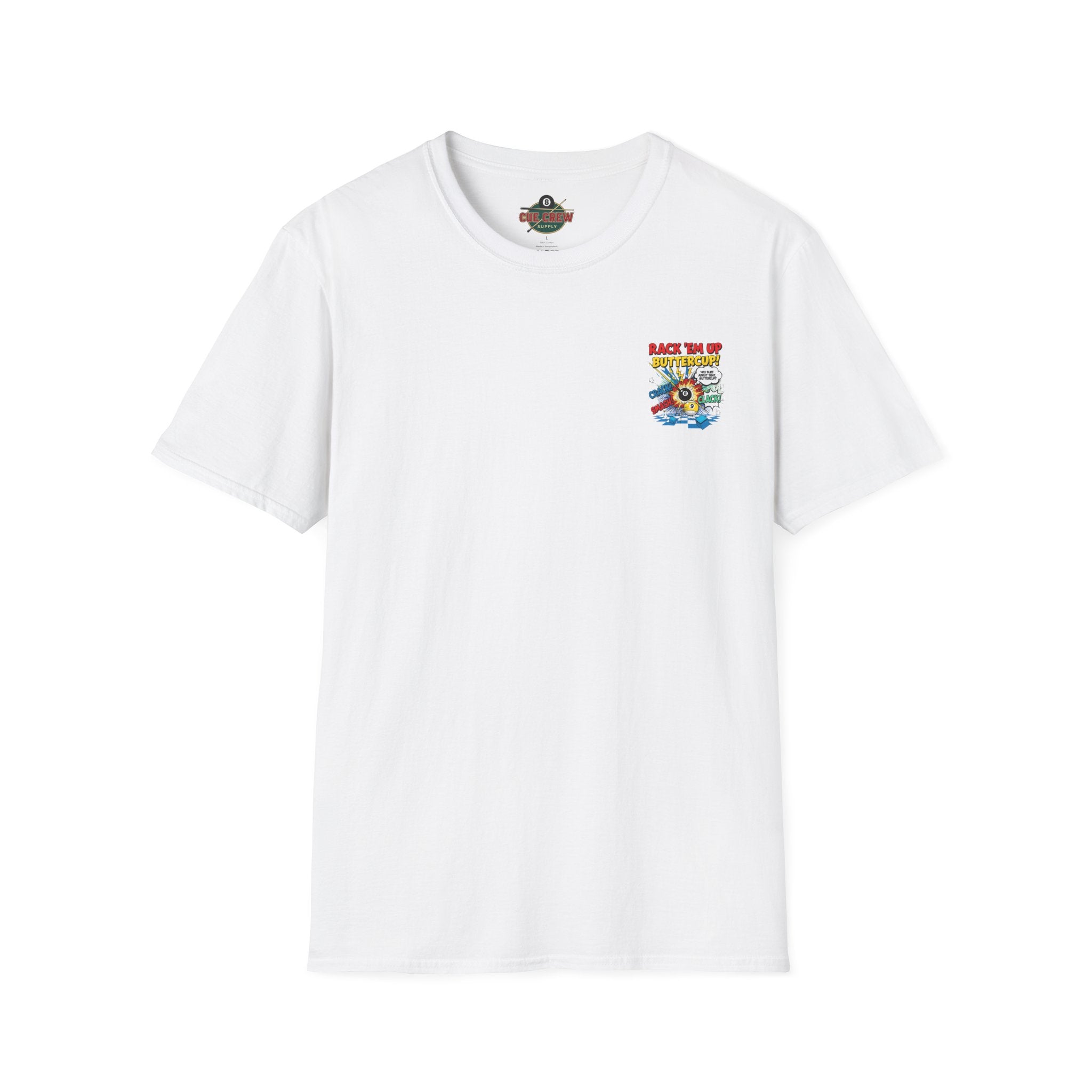 Rack 'Em Up Buttercup! Funny Billiards T-Shirt | Comic Pool Player Graphic Tee | Front & Back Print
