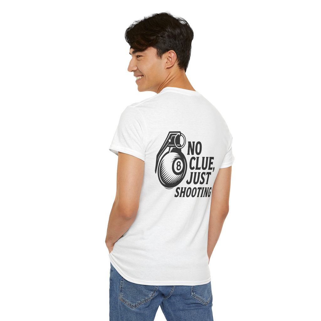 No Clue, Just Shooting Gildan Tee