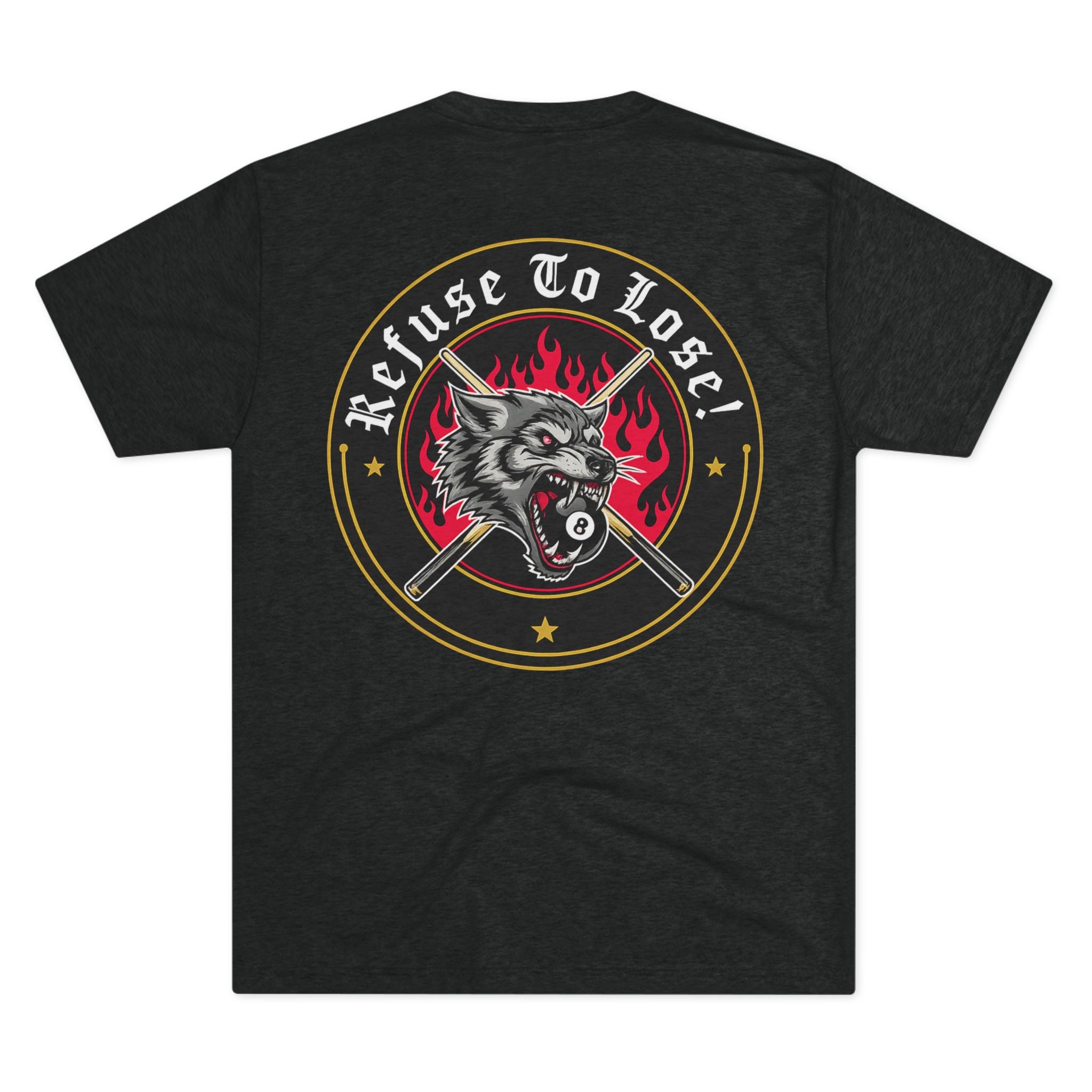 Refuse To Lose Billiards Next Level Tee
