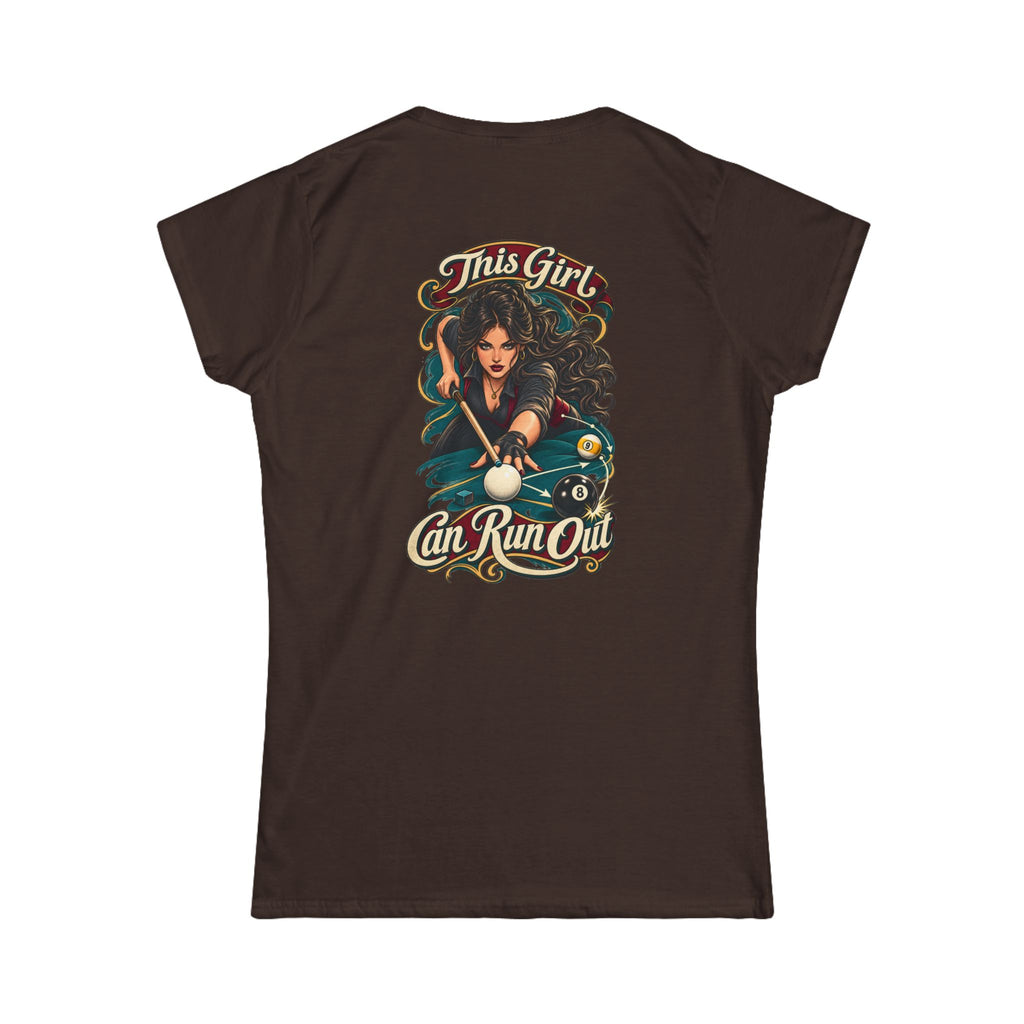 This Girl Can Run Out – Women’s Billiards T-Shirt – Front & Back Pool Tee