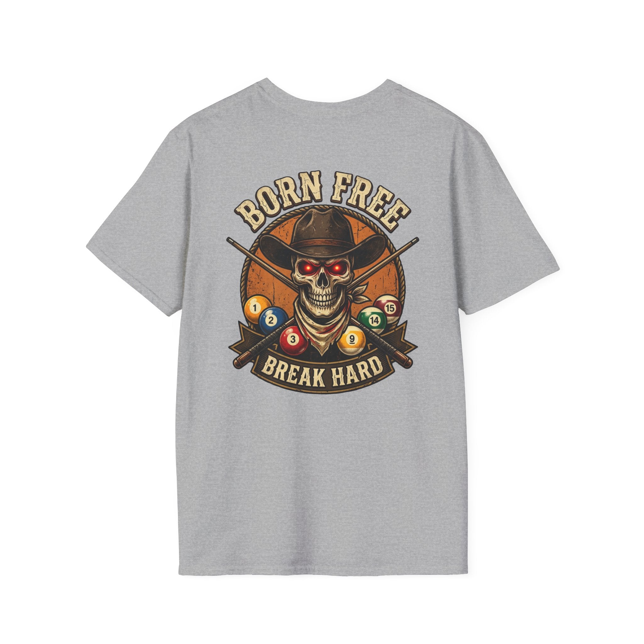 Born Free Break Hard Cowboy Skull Billiards T-Shirt | Western Pool Player Graphic Tee | Front & Back Print