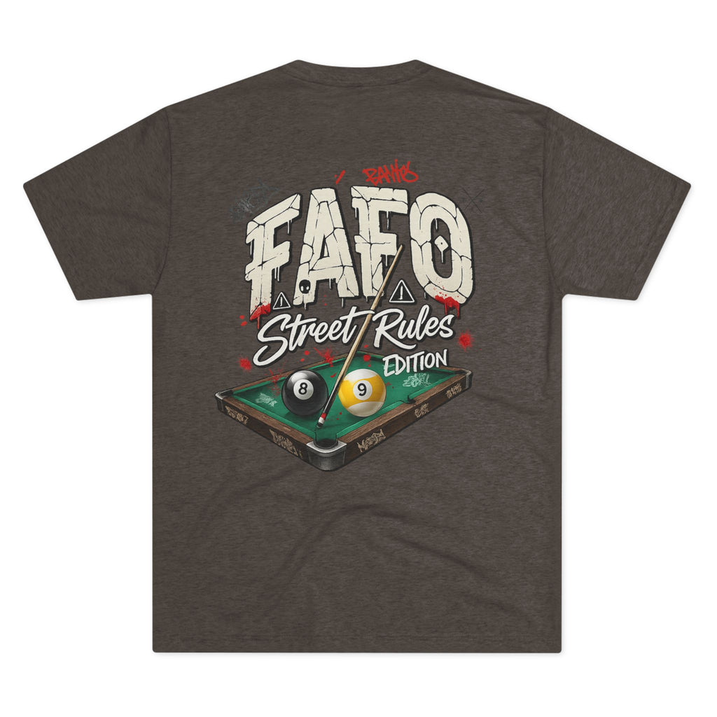 F Around Find Out Street Rules Edition Billiards Tee