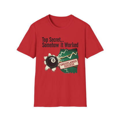 Top Secret… Somehow It Worked - Unexplained Core Line Billiards Gildan Tee