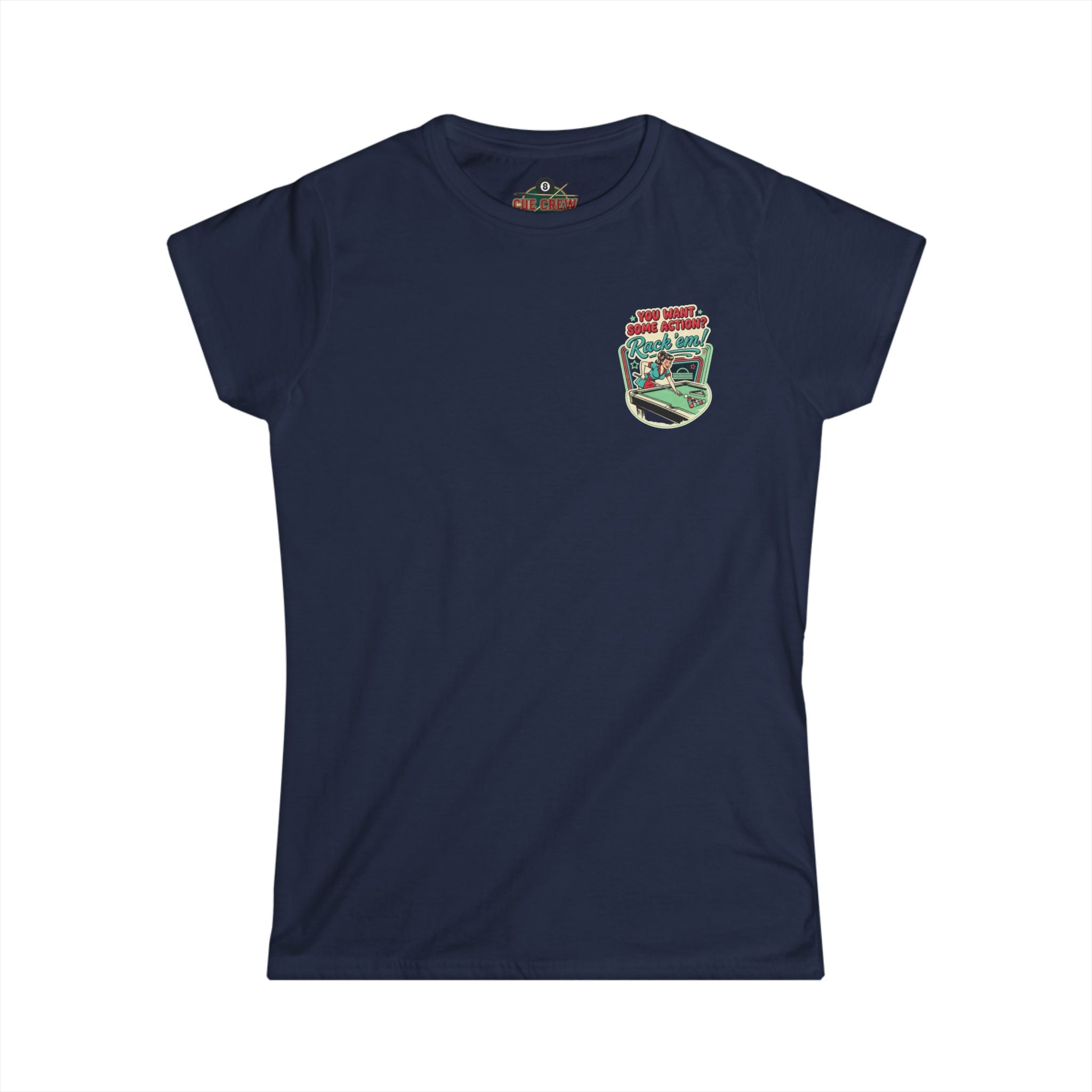 You Want Some Action? Rack ’Em Women’s Billiards T-Shirt – Retro Pool Player Graphic Tee
