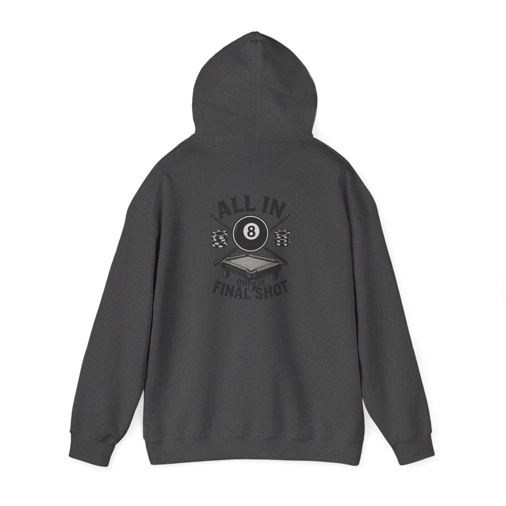 All In On the Final Shot Gildan Hoodie