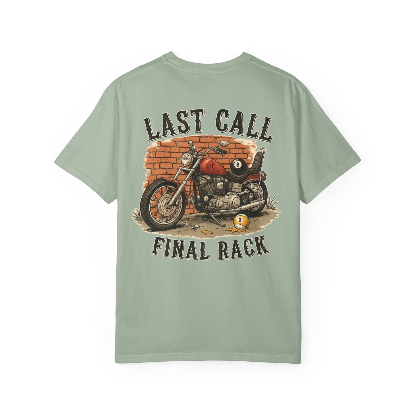 Last Call Final Rack Motorcycle Billiards Comfort Colors Tee