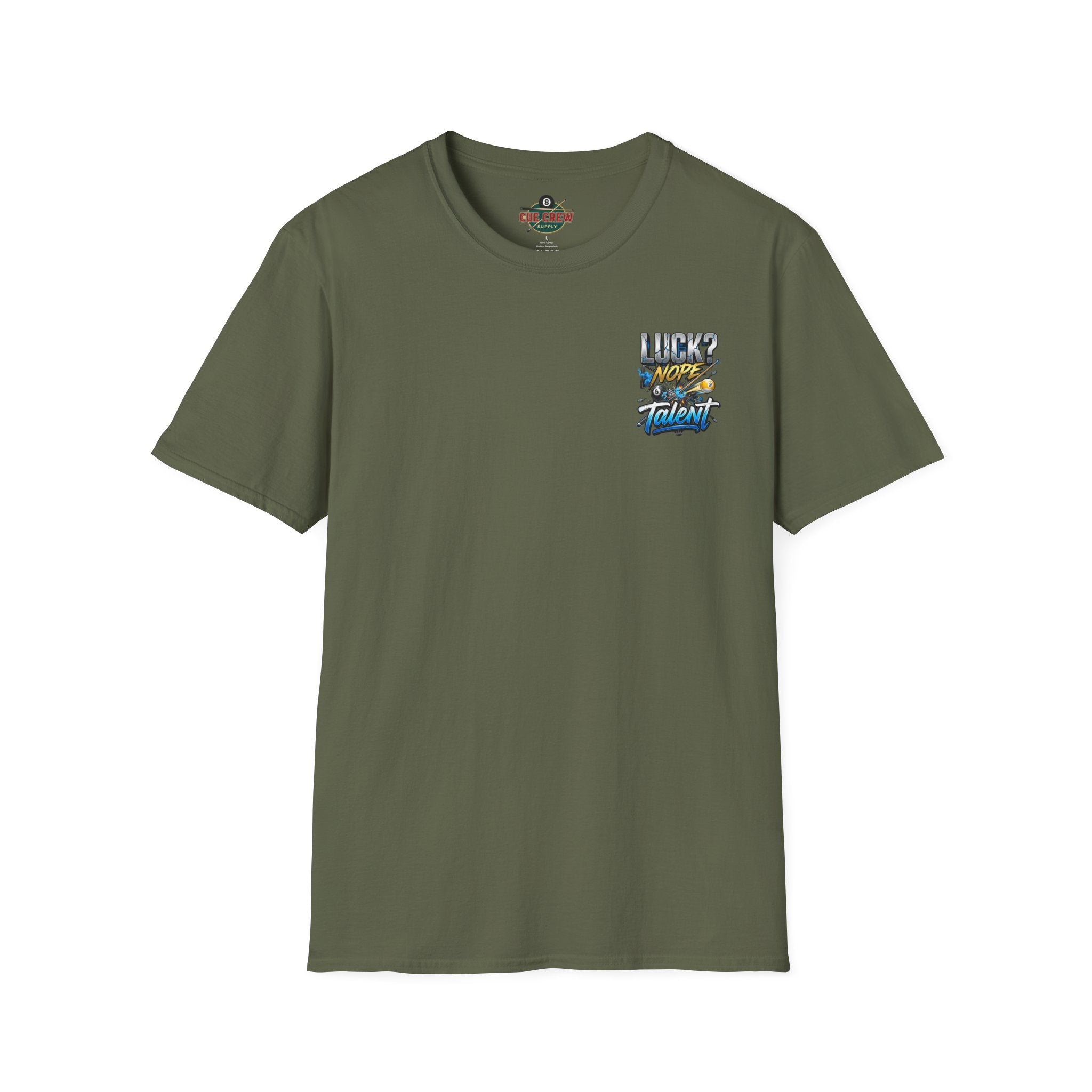 Luck? Nope. Talent. Funny Billiards T-Shirt | Pool Player Graphic Tee | Front & Back Print