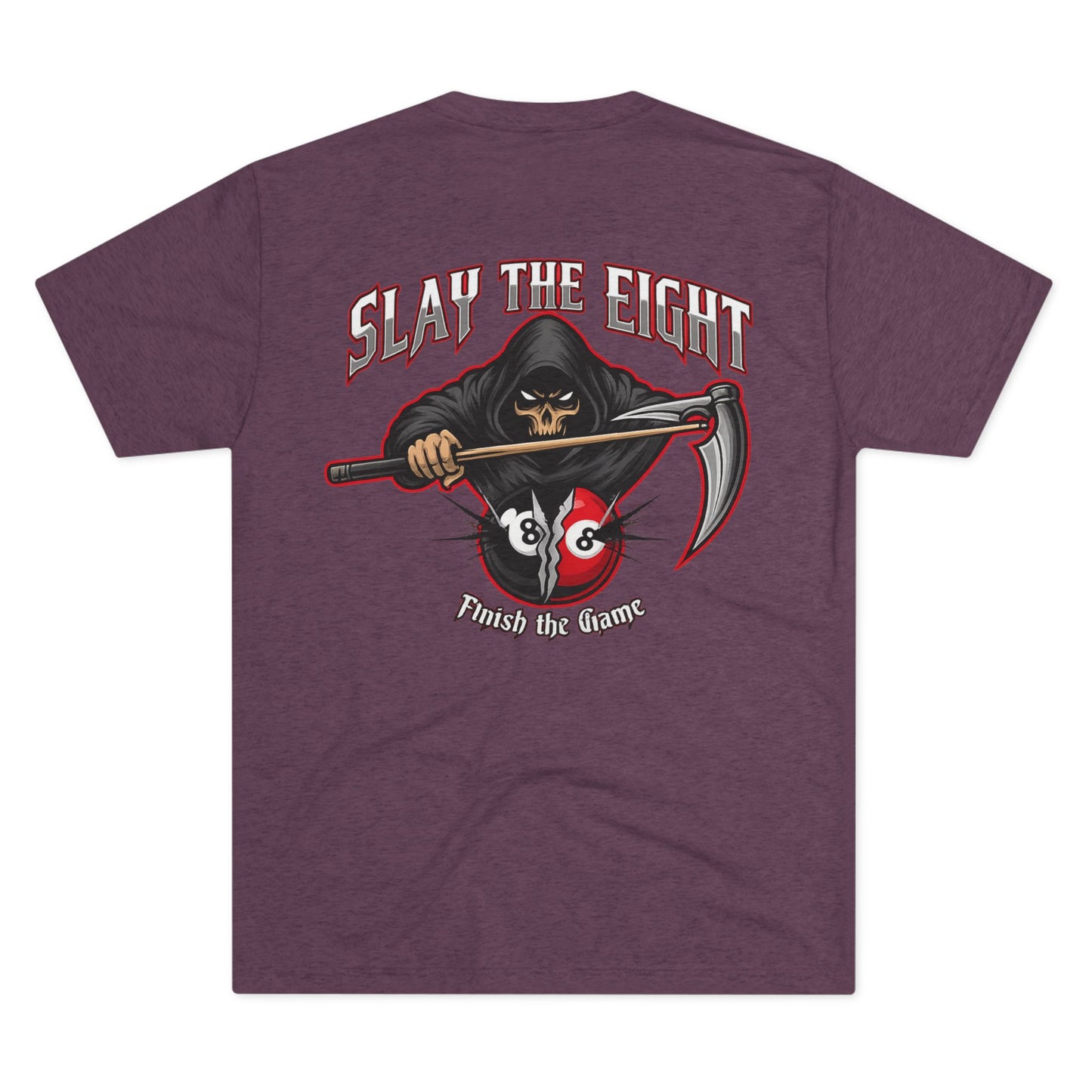 Slay the Eight Finish The Game Next Level Tri-Blend Tee