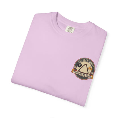 Run The Table, Fear Nothing Billiards Comfort Colors Tee