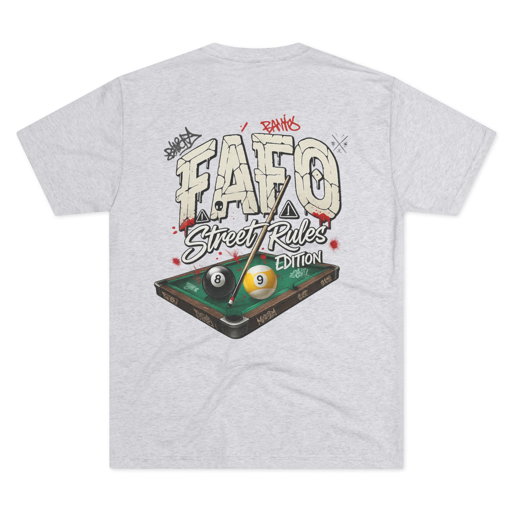 F Around Find Out Street Rules Edition Billiards Tee