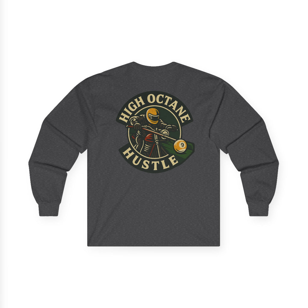 High Octane Hustle Long Sleeve Tee