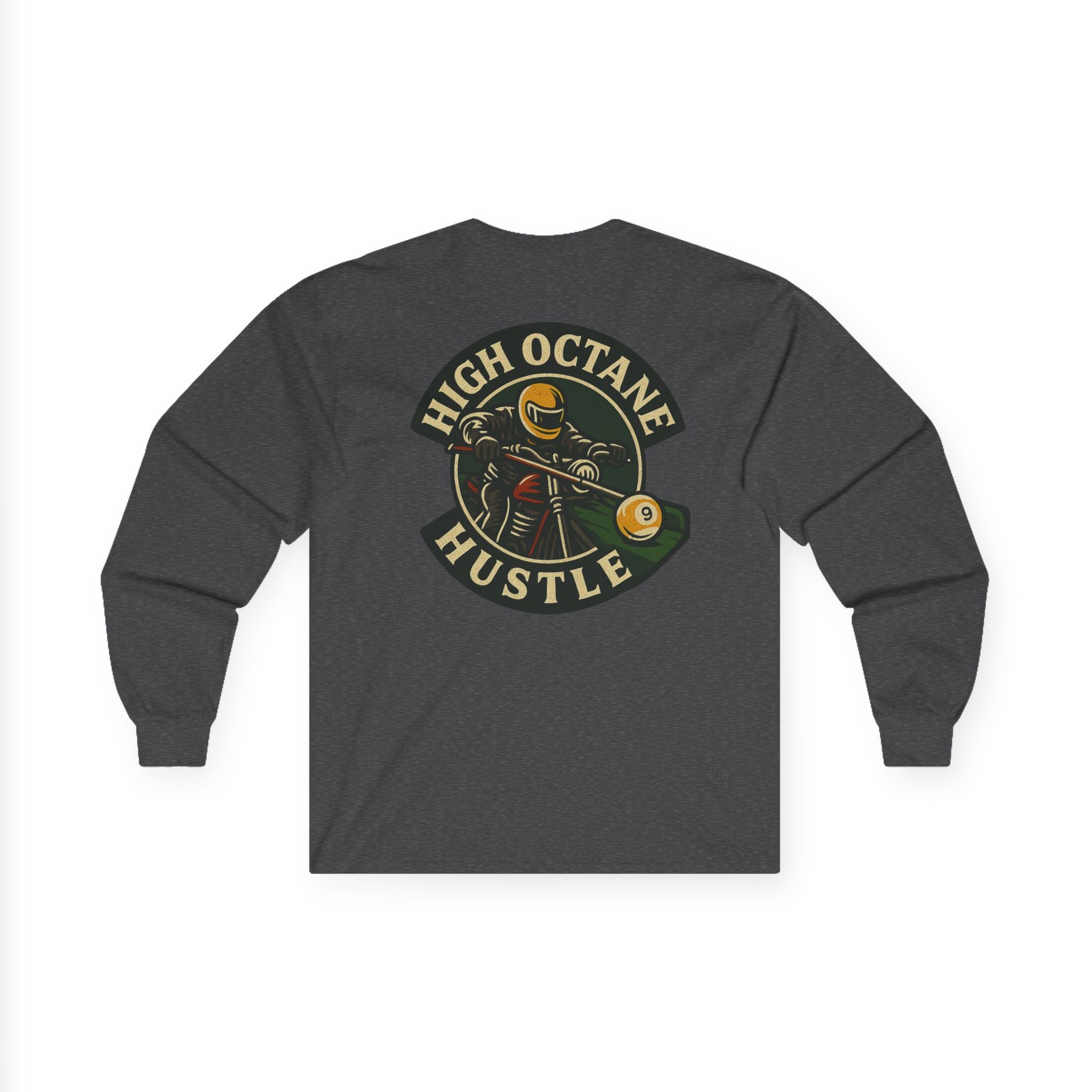 High Octane Hustle Long Sleeve Tee