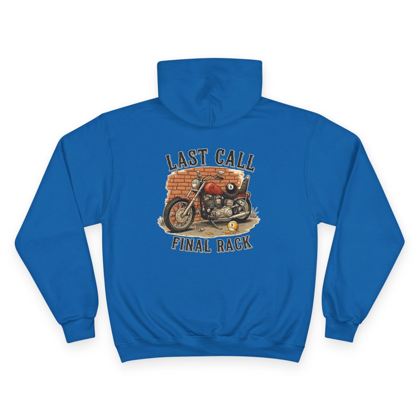 Last Call Final Rack Billiards Champion Hoodie