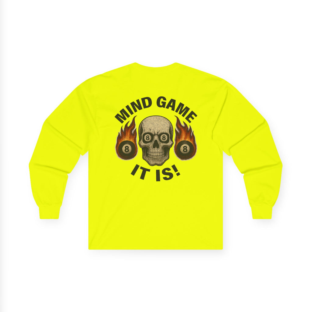 Mind Game It Is Long Sleeve Tee