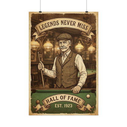 Legends Never Miss - Rolled Poster 24"x36"
