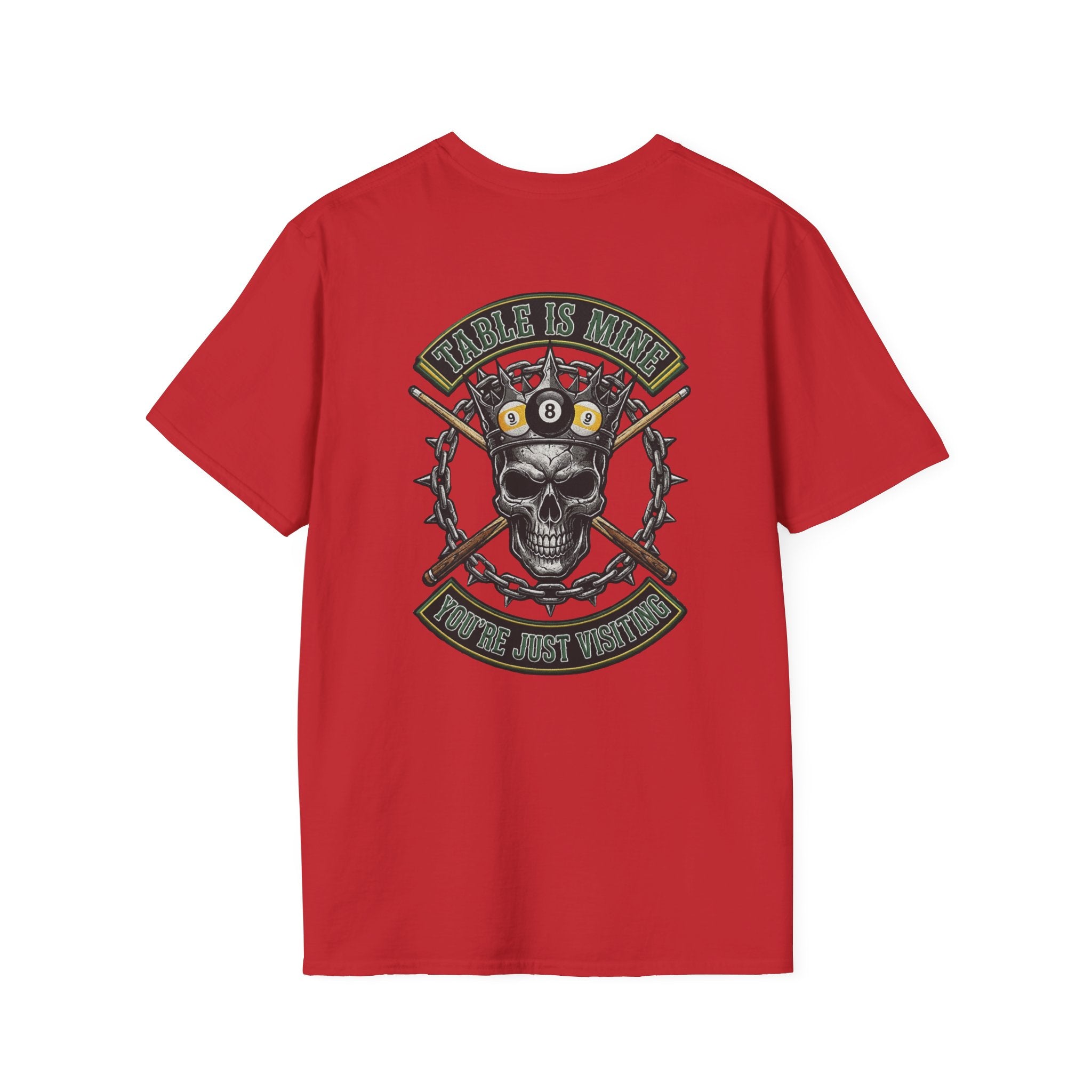 Table Is Mine You're Just Visiting Billiards T-Shirt | Skull King Pool Player Graphic Tee | Front & Back Print