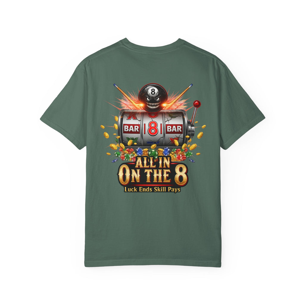 All In On The 8 Poker & Casino Billiards Mix Comfort Colors Tee