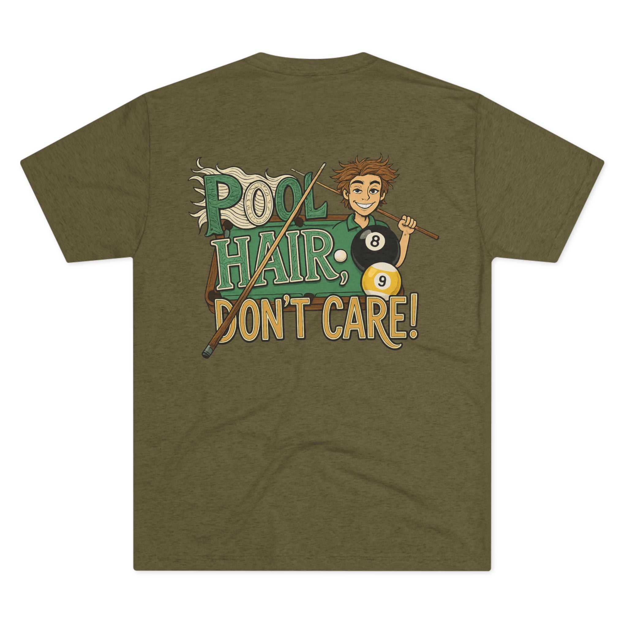 Pool Hair Don’t Care T‑Shirt — Funny Billiards Next Level Tri-Blend Tee