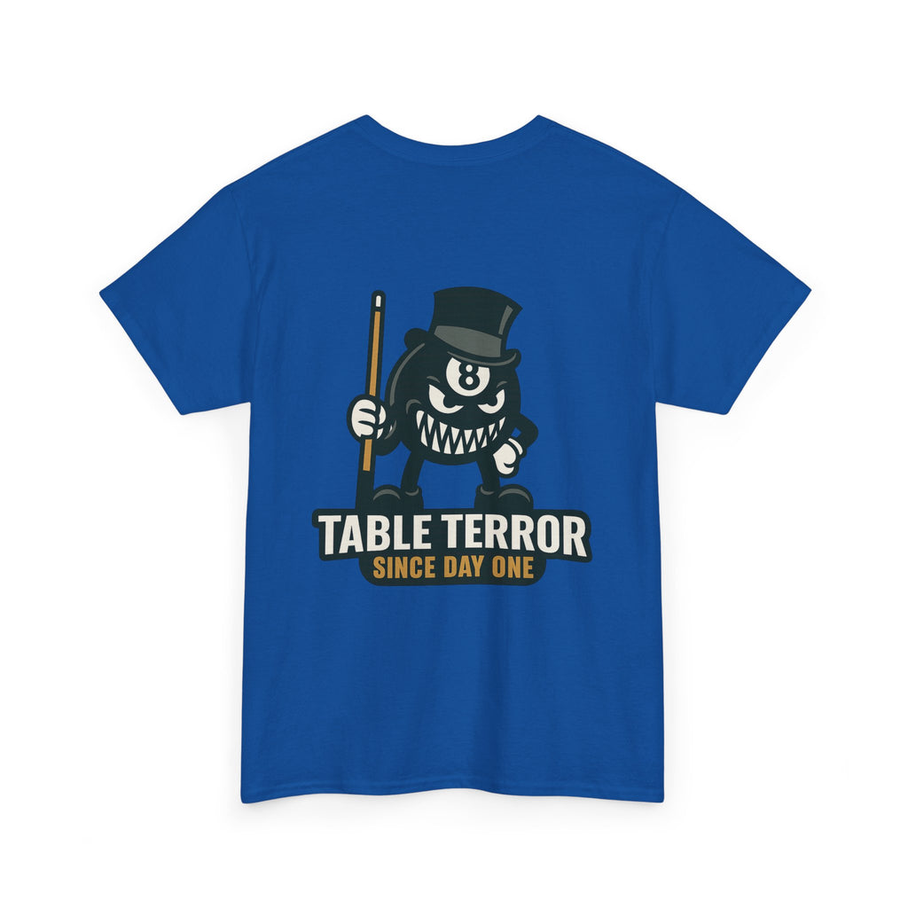 TABLE TERROR Tee – Unleash the Beast at the Table - Since Day One Tee
