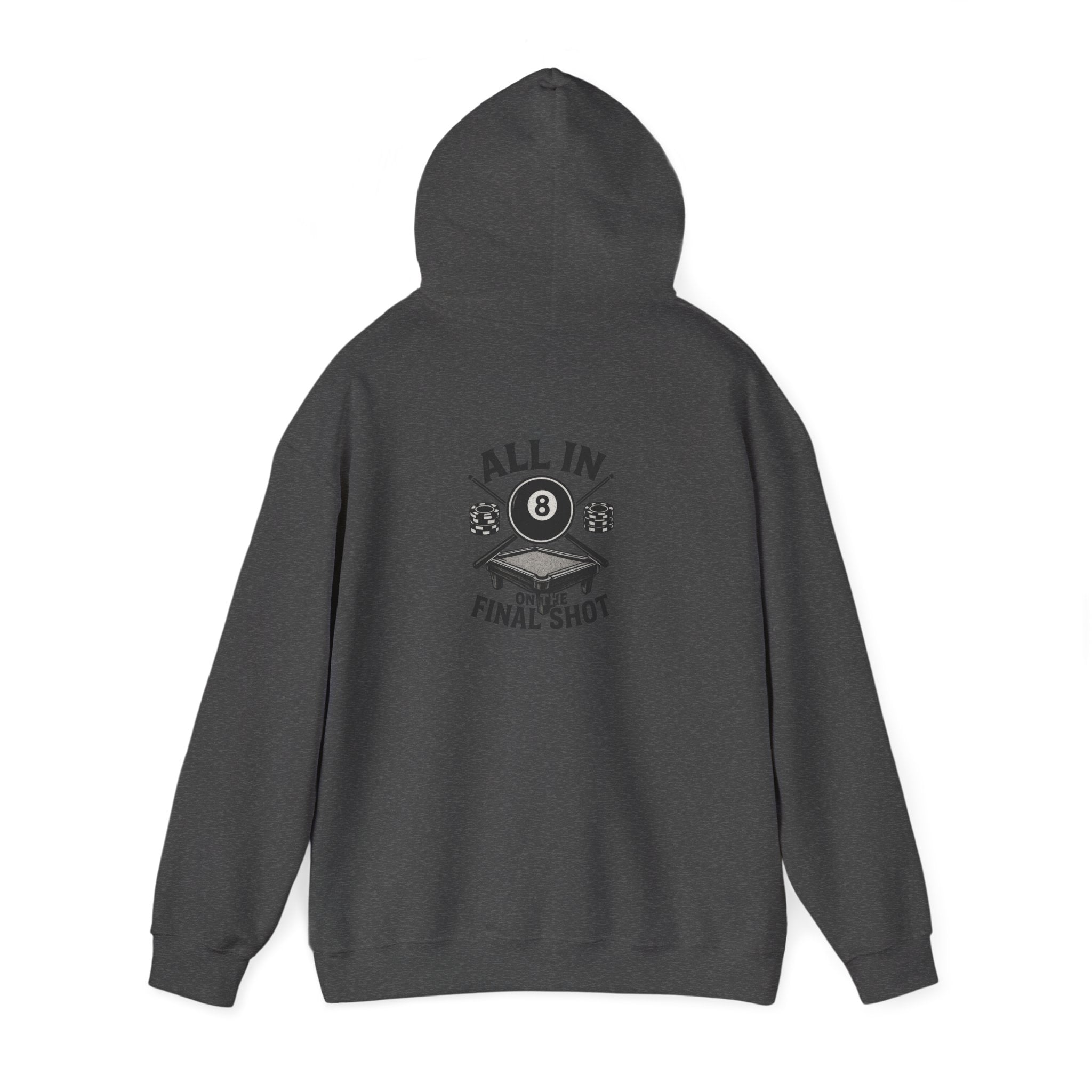 All In On the Final Shot Hoodie