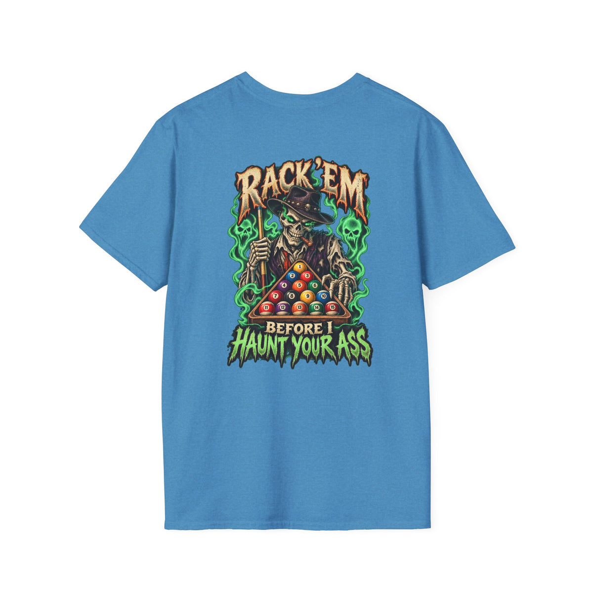 Rack ’Em Before I Haunt Your Ass – Halloween Billiards T-Shirt – Skeleton Pool Player Tee