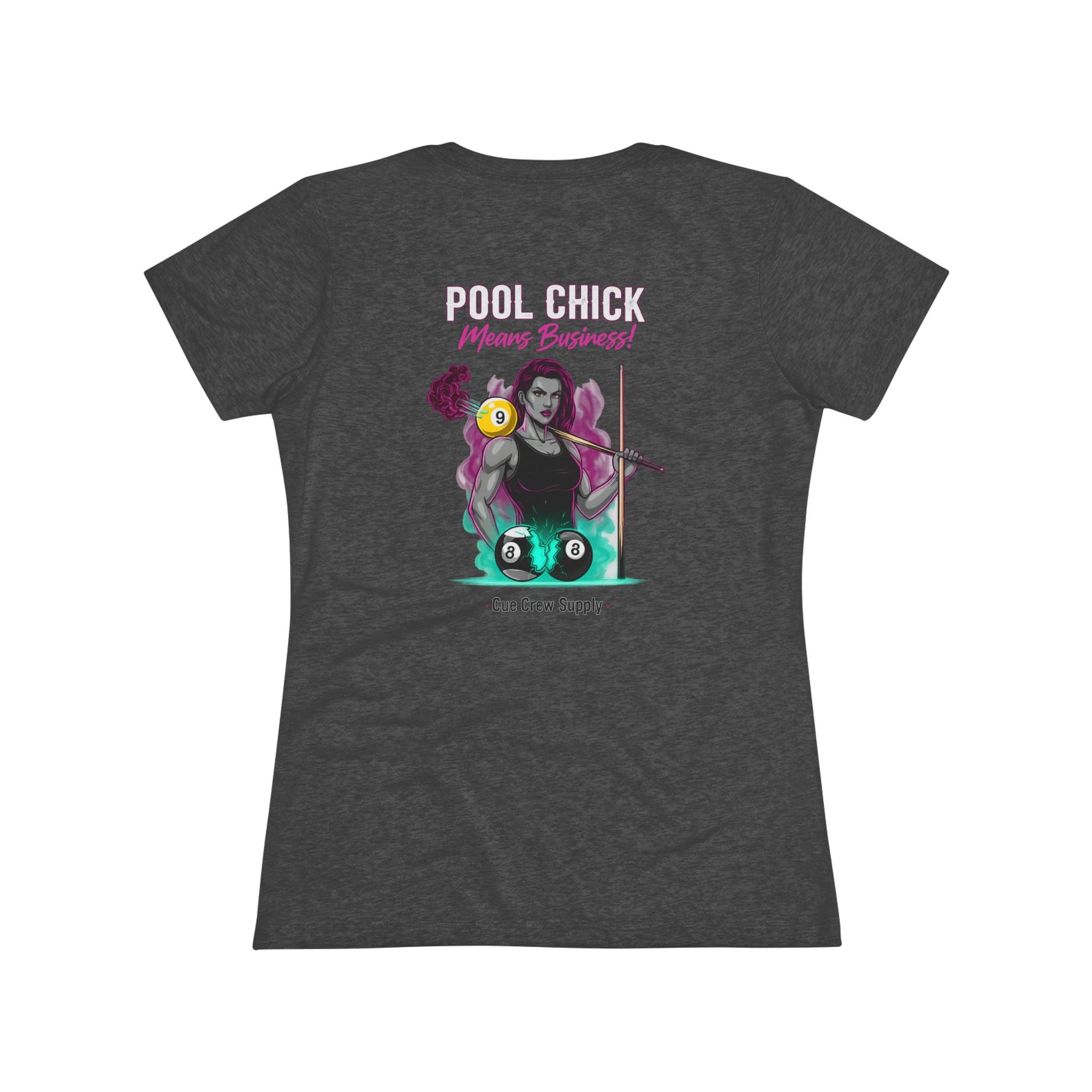Pool Chick Means Business Ladies Billiards Next Level Tri-Blend Tee