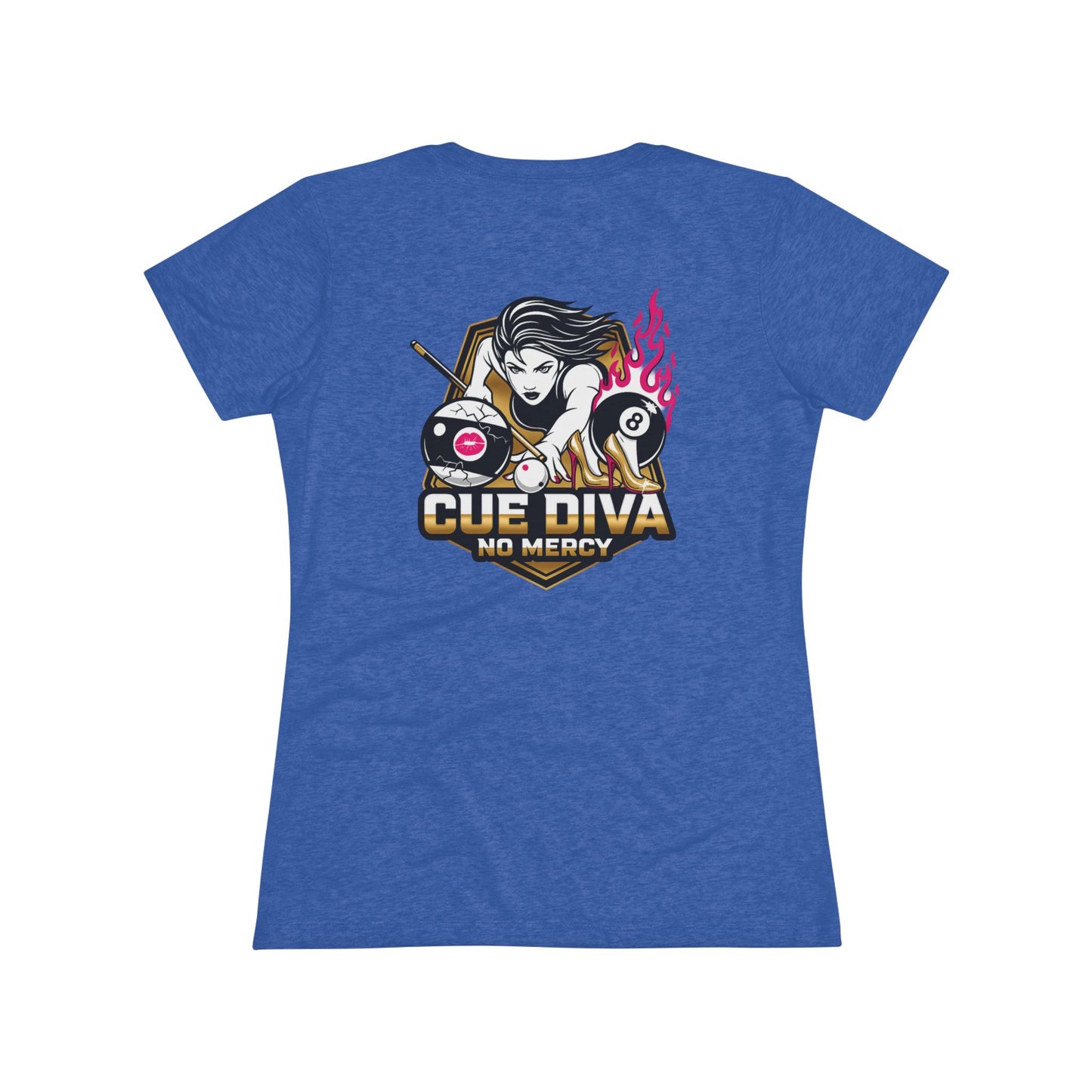 Cue Diva No Mercy Next Level Women's Tri-Blend Tee