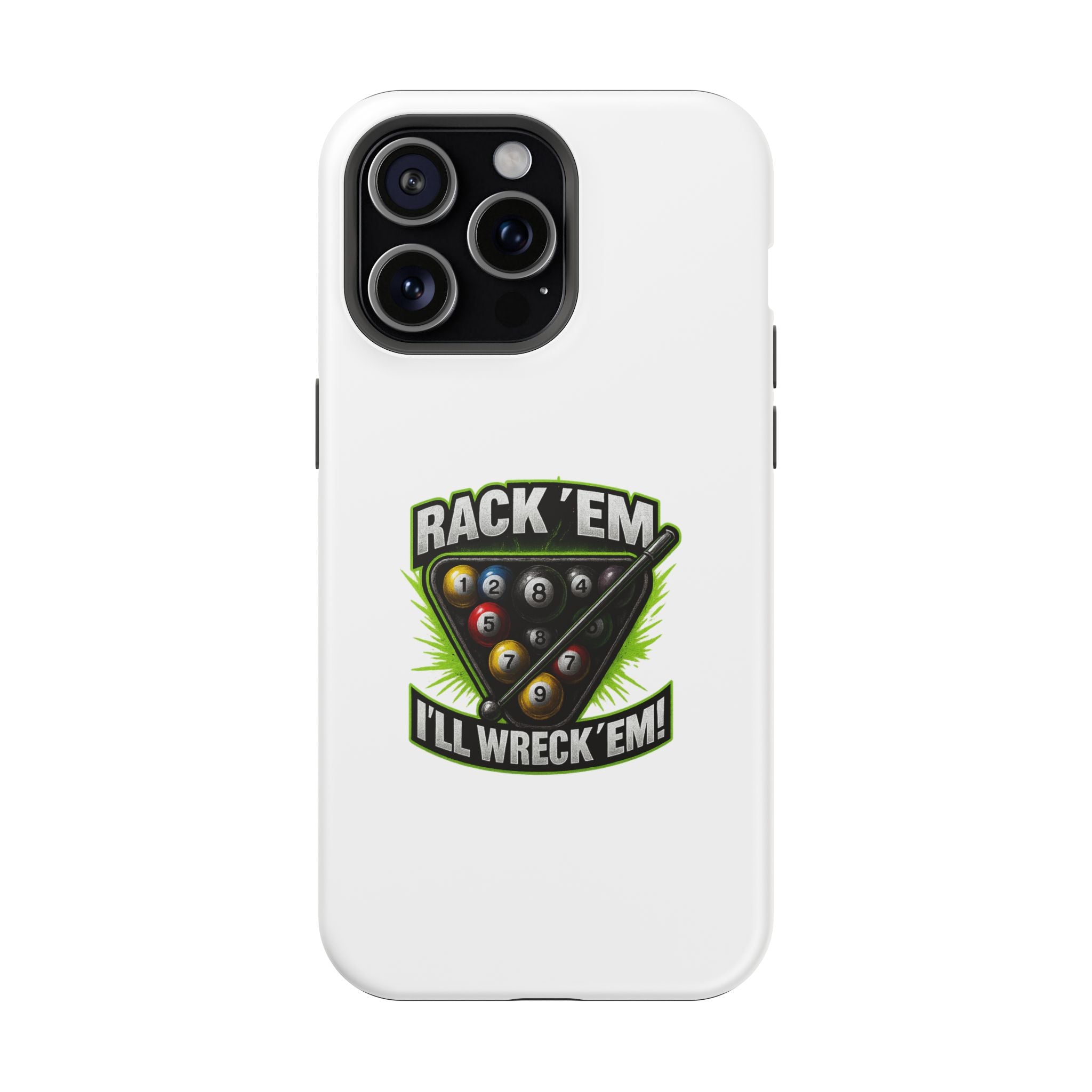 Magnetic Phone Case - Rack 'Em, I'll Wreck 'Em | Cool Custom Impact-Resistant Cases for Gamers & Pool Lovers, Perfect Gift for [...]