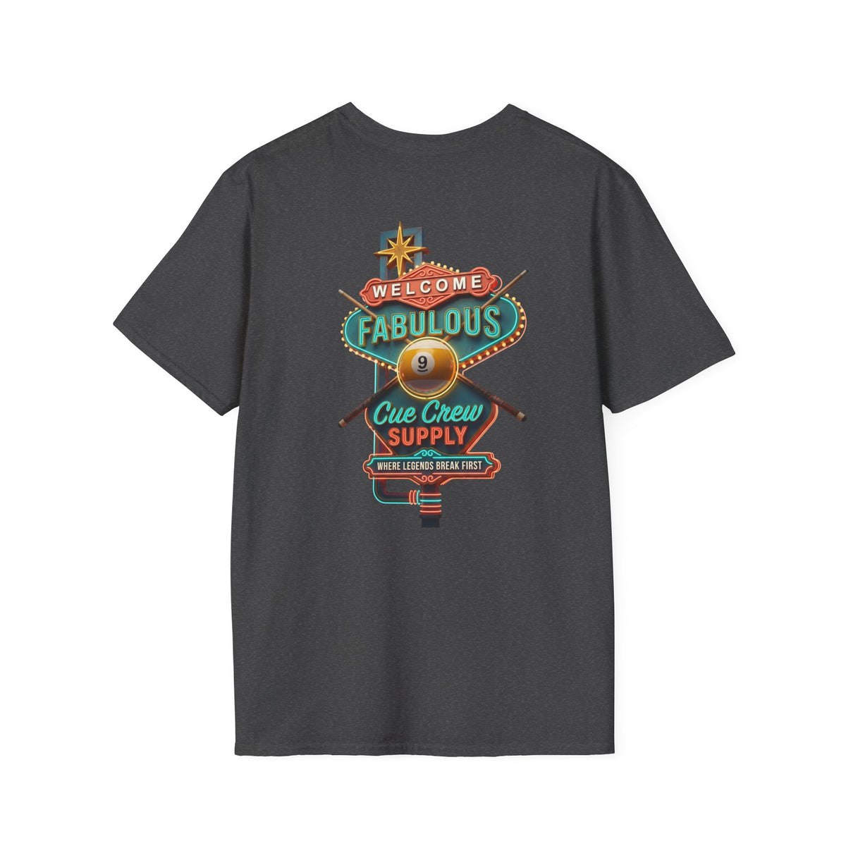 Welcome to Fabulous Cue Crew Supply Billiards T-Shirt | Las Vegas Pool Player Graphic Tee | Front & Back Print