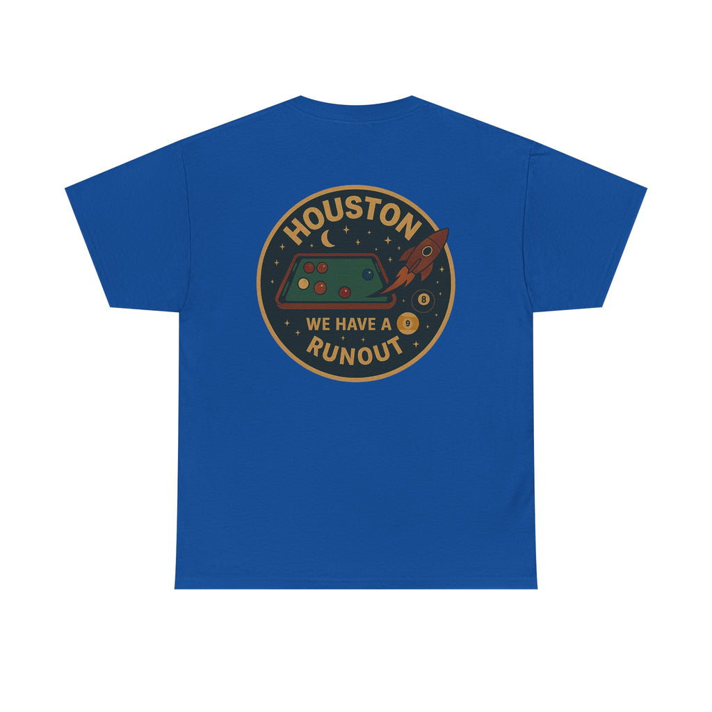 Houston We Have A Runout Gildan Tee