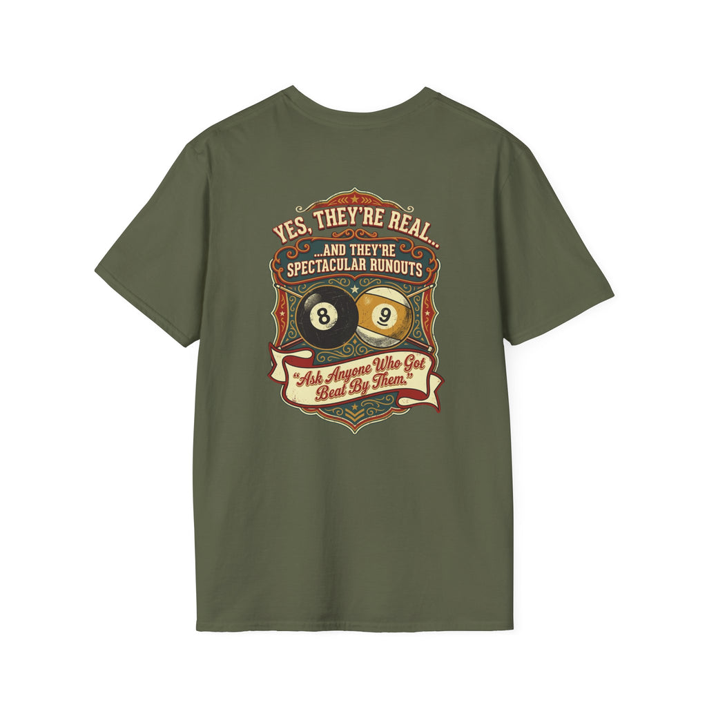 Yes, They're Real… Spectacular Runouts Billiards T-Shirt | Funny Pool Player Graphic Tee | Front & Back Print