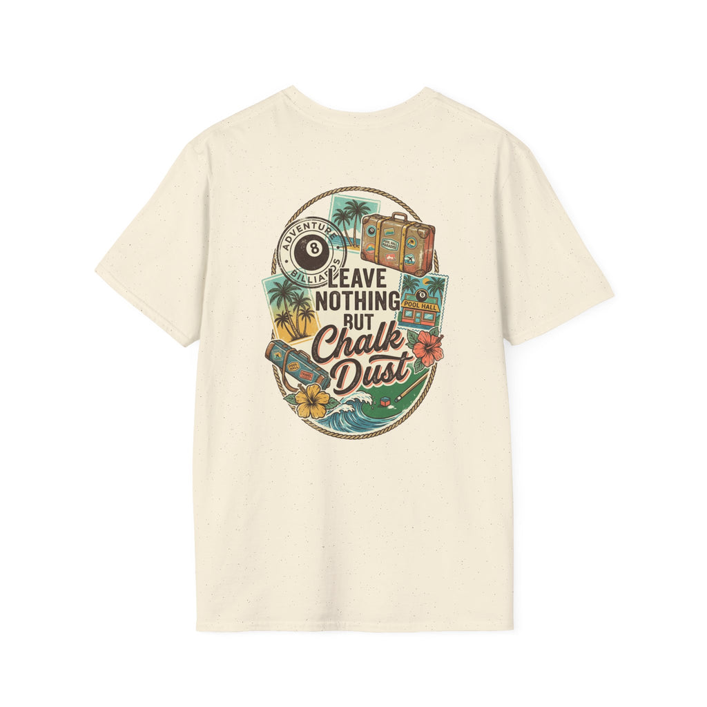 Leave Nothing But Chalk Dust | Tropical Pool Hall Vacation Billiards T-Shirt | Front & Back Graphic Tee